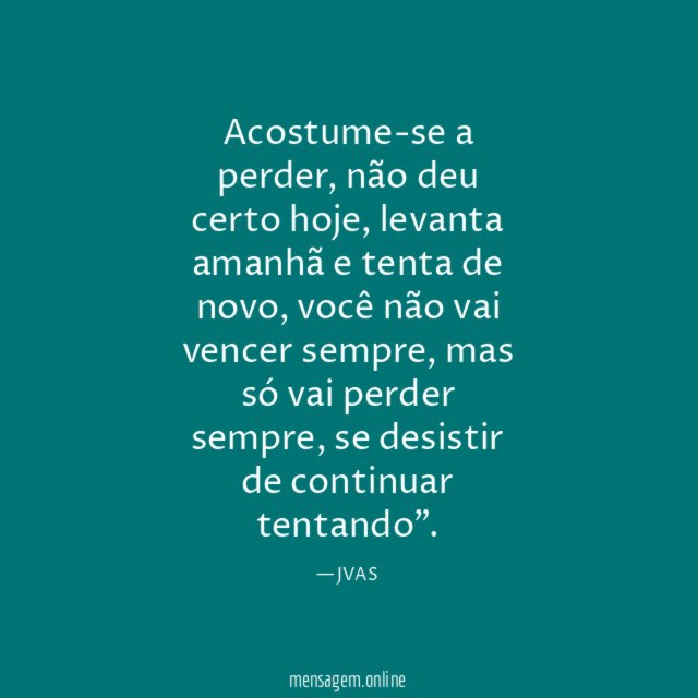 Acostume-se a perder