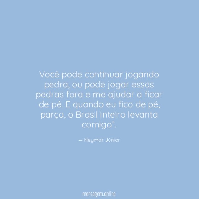Você pode continuar jogando pedra