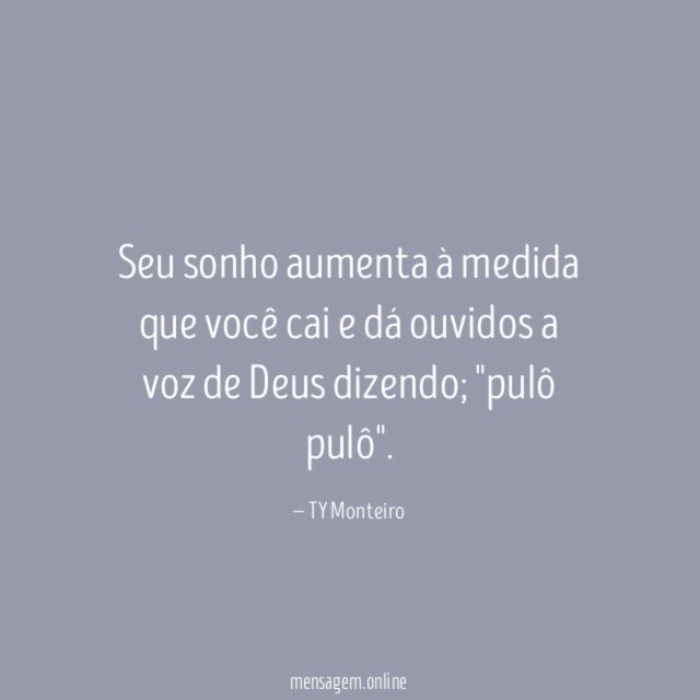 Seu sonho aumenta à medida que você cai