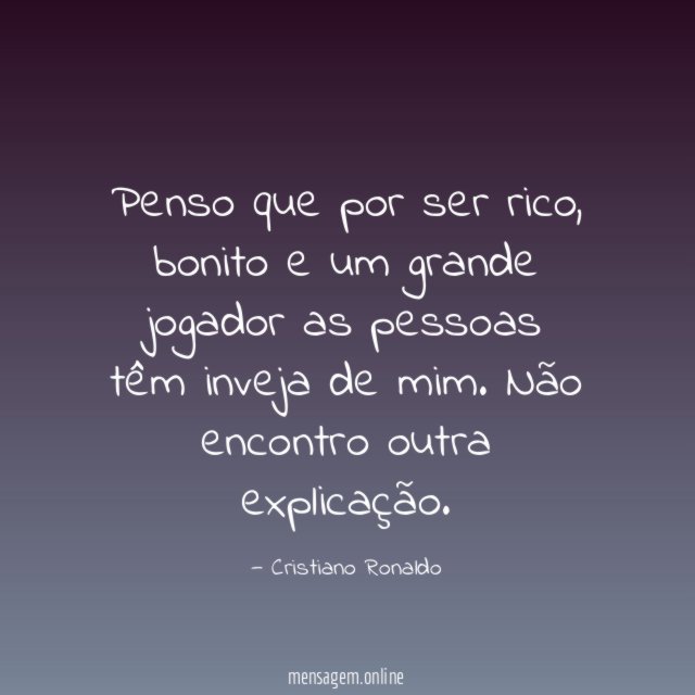 Penso que por ser rico