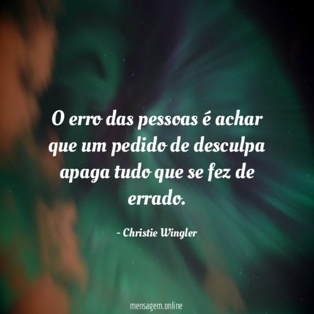 O erro das pessoas é achar que um