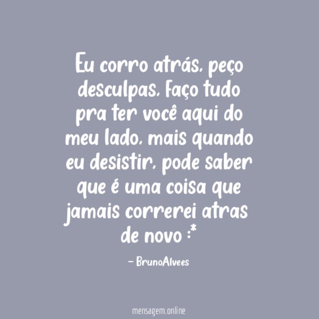 Eu corro atrás