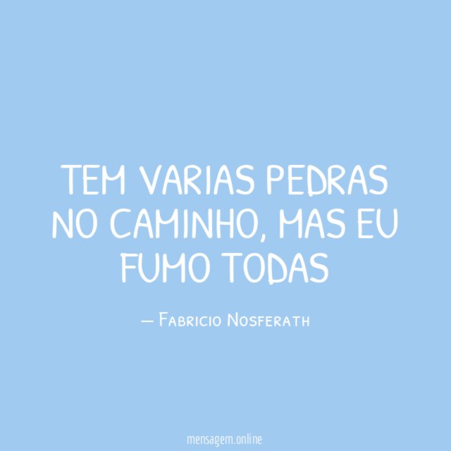 TEM VARIAS PEDRAS NO CAMINHO