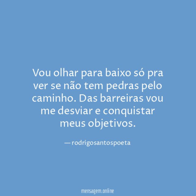 Vou olhar para baixo só pra ver se
