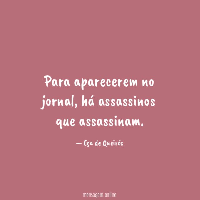 Para aparecerem no jornal