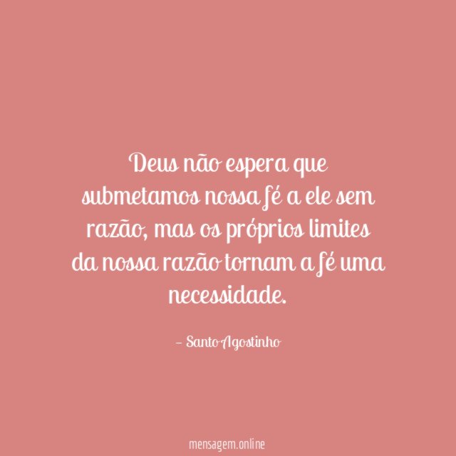 Deus não espera que submetamos nossa fé a