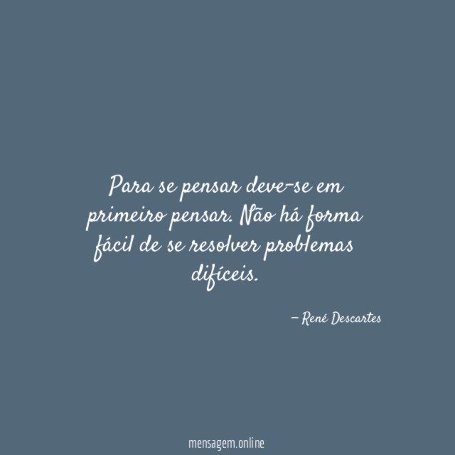 Para se pensar deve-se em primeiro pensar