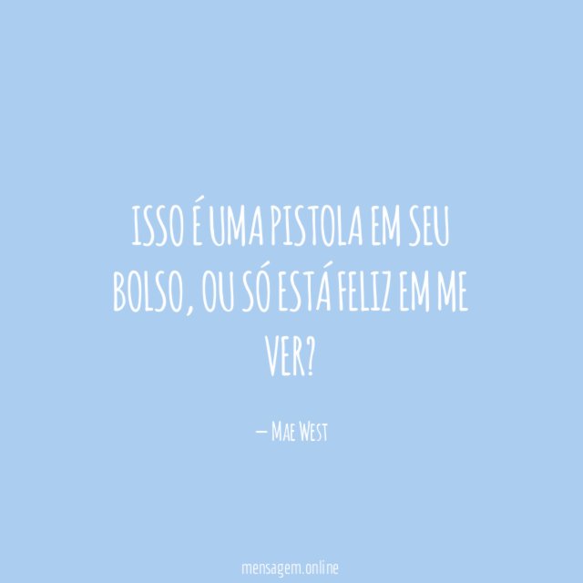Isso é uma pistola em seu bolso