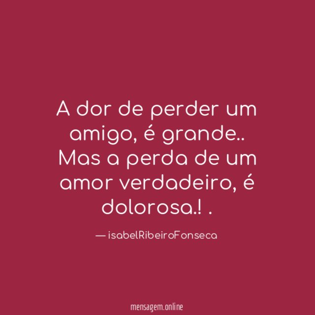 A dor de perder um amigo