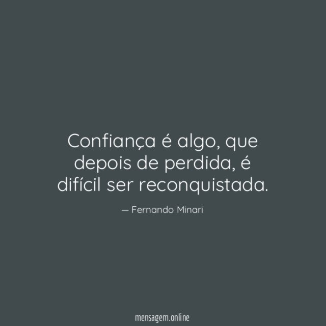 Confiança é algo