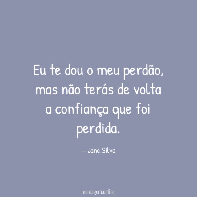 Eu te dou o meu perdão
