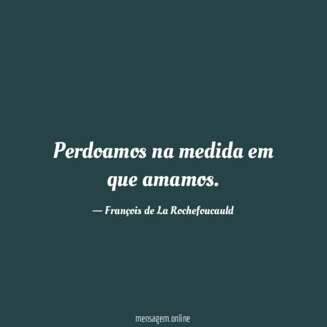 Perdoamos na medida em que amamos