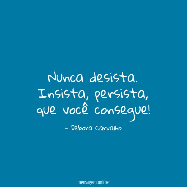Nunca desista