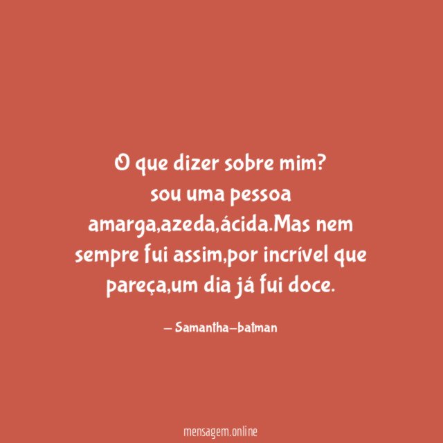 O que dizer sobre mim