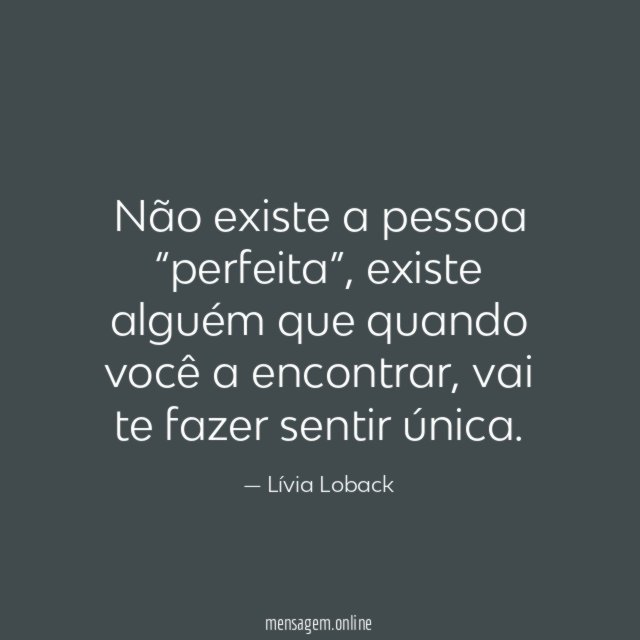 Não existe a pessoa “perfeita”