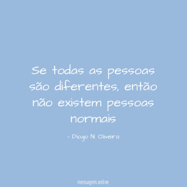 Se todas as pessoas são diferentes