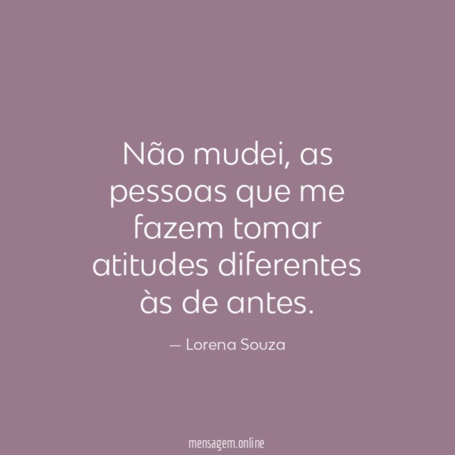Não mudei