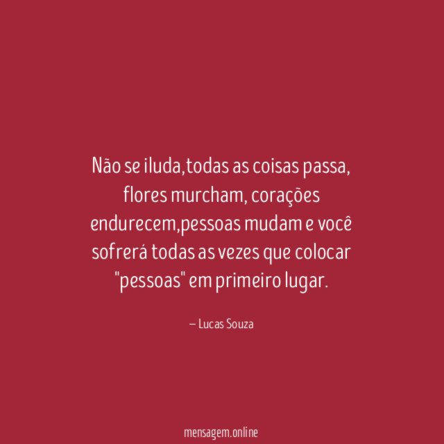Não se iluda