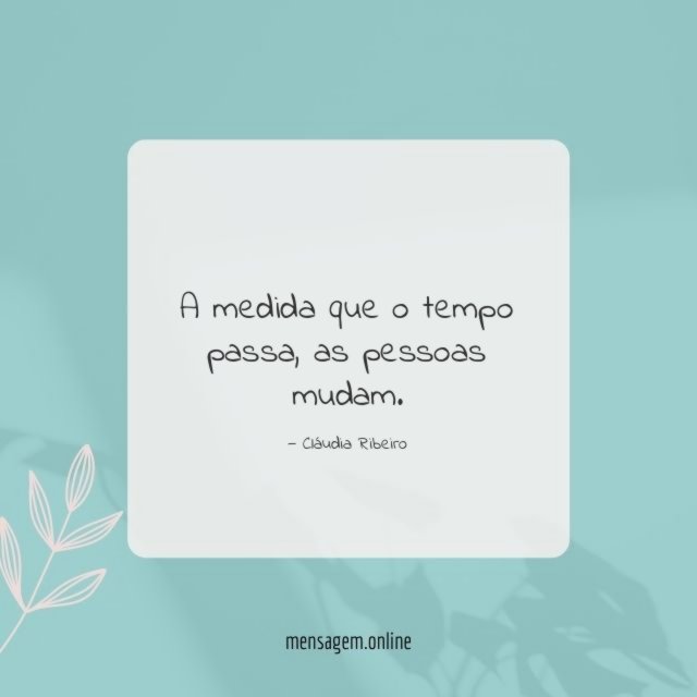 A medida que o tempo passa