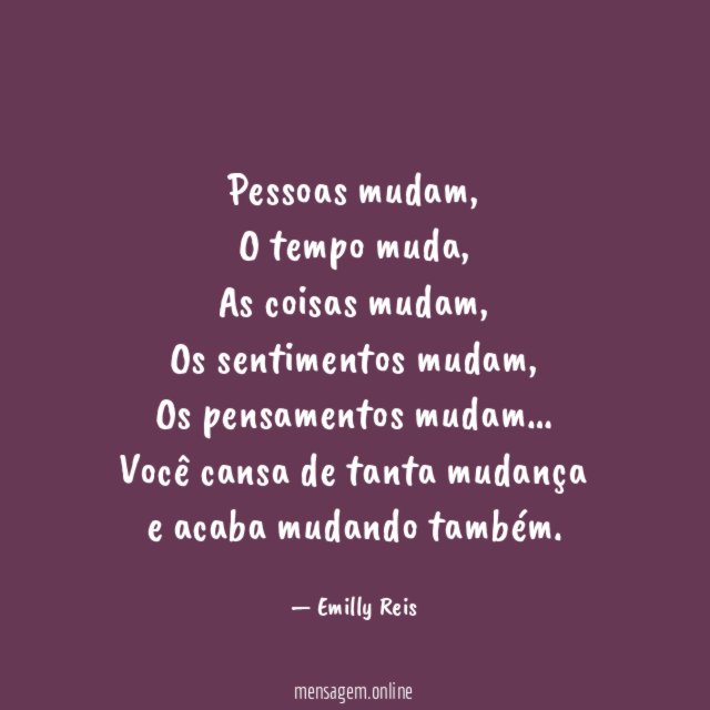 Pessoas mudam