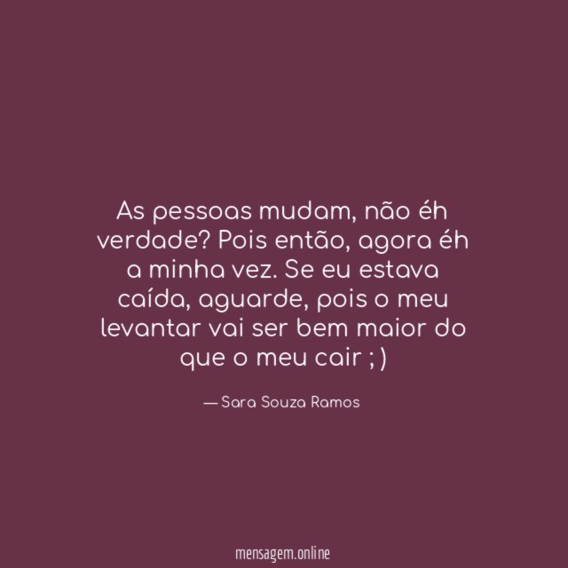 As pessoas mudam