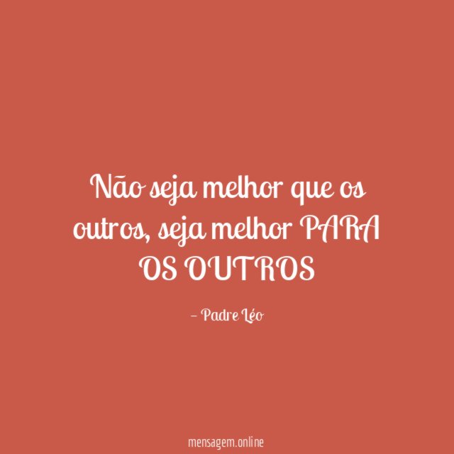 Não seja melhor que os outros