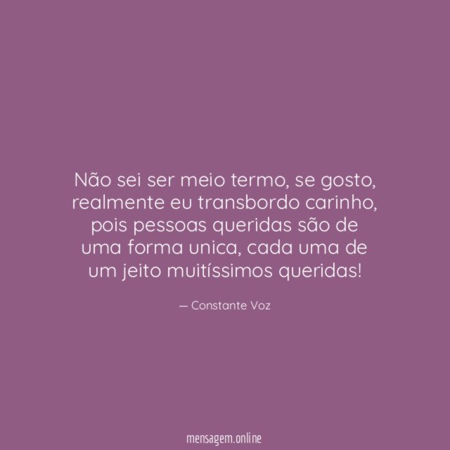 Não sei ser meio termo