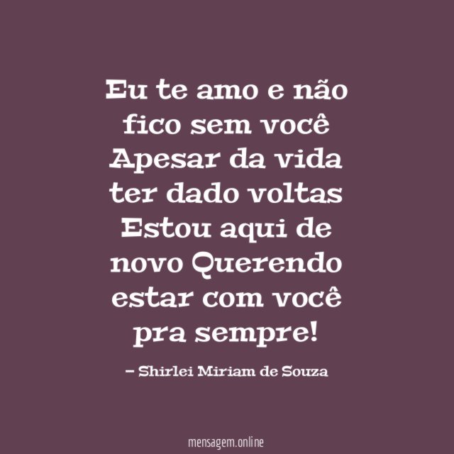 Eu te amo e não fico sem você Apesar
