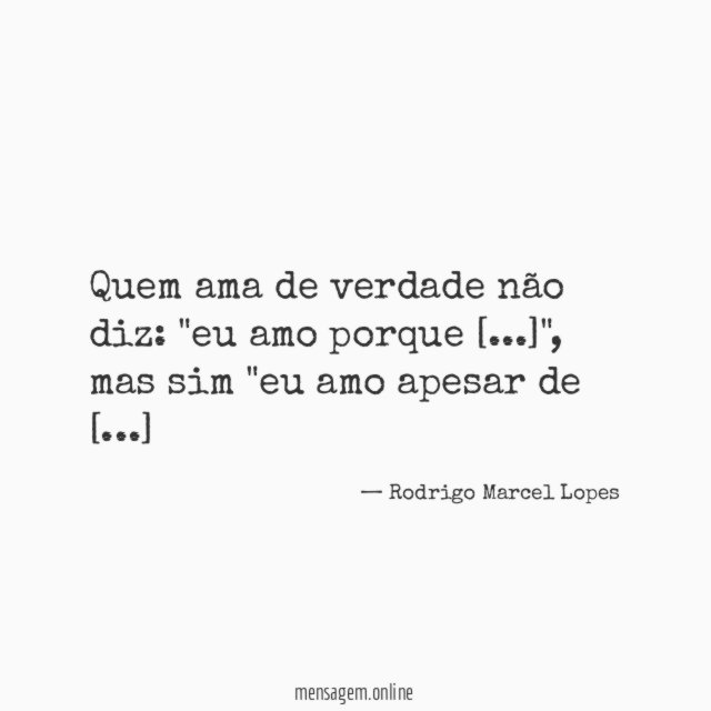 Quem ama de verdade não diz