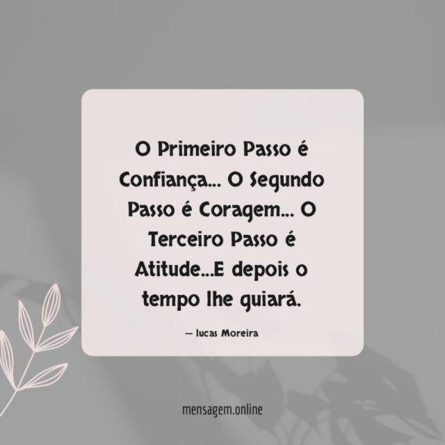 O Primeiro Passo é Confiança