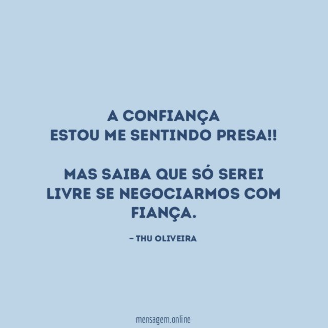 A CONFIANÇA