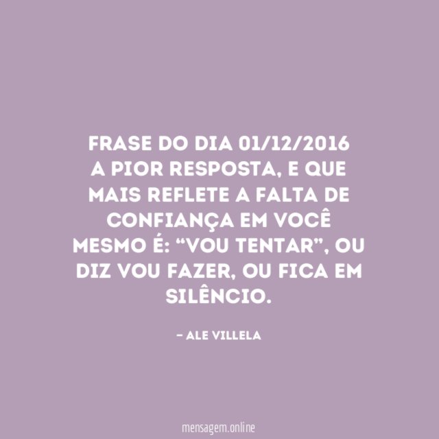 Frase do dia 01/12/2016