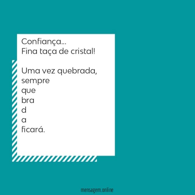 Confiança…