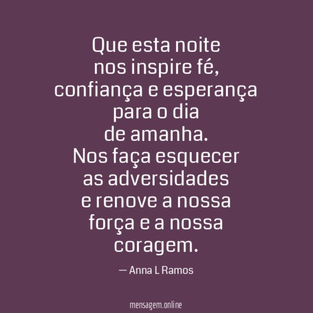 Que esta noite nos inspire fé