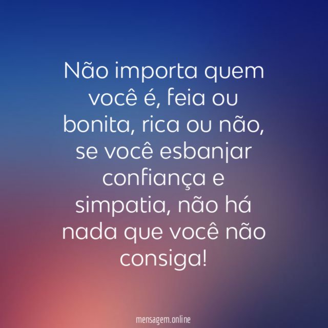 Não importa quem você é