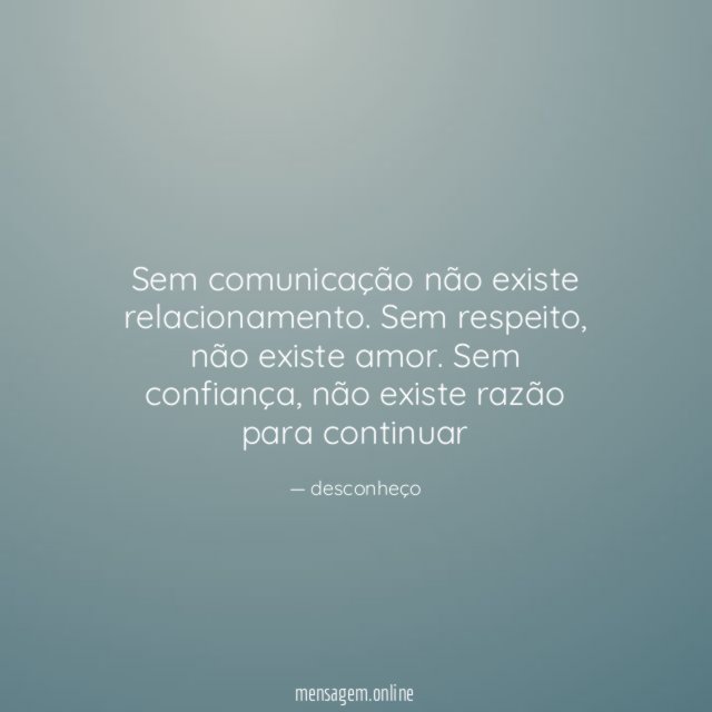 Sem comunicação não existe relacionamento