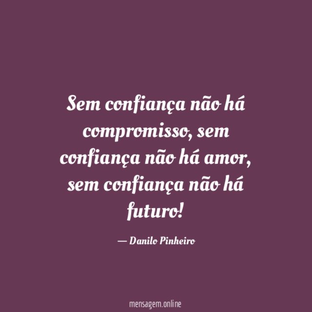 Sem confiança não há compromisso