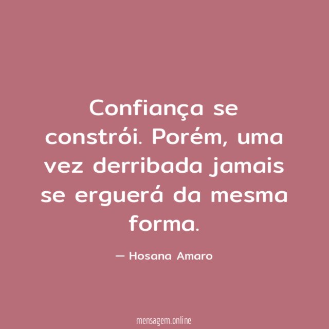 Confiança se constrói