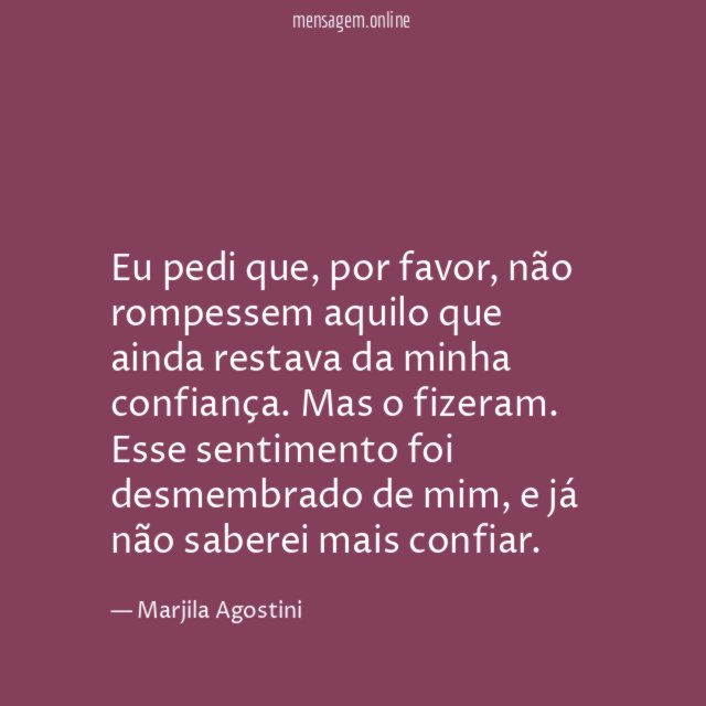Eu pedi que