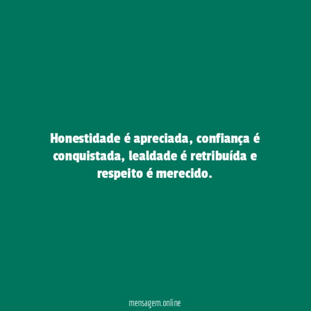 Honestidade é apreciada