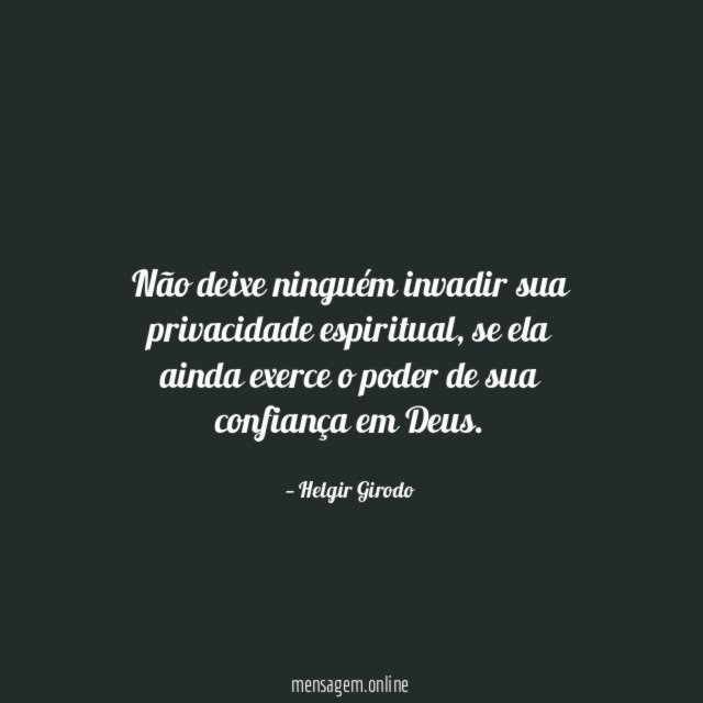 Não deixe ninguém invadir sua privacidade espiritual