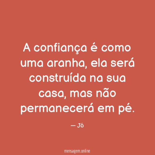 A confiança é como uma aranha