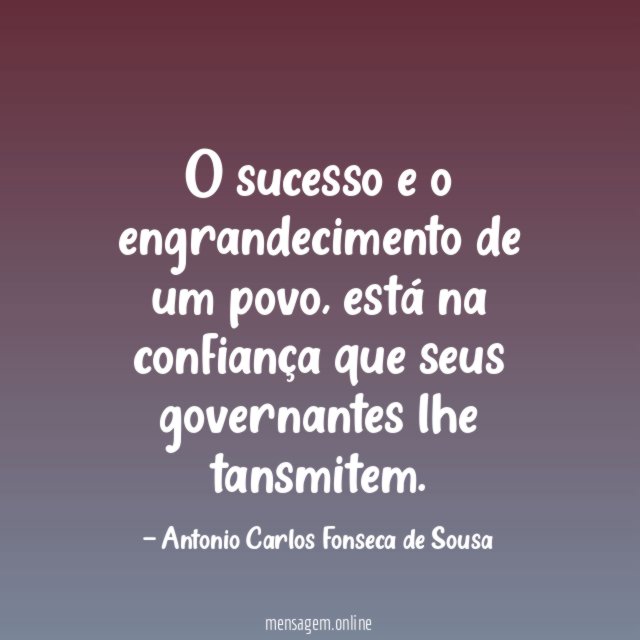O sucesso e o engrandecimento de um povo