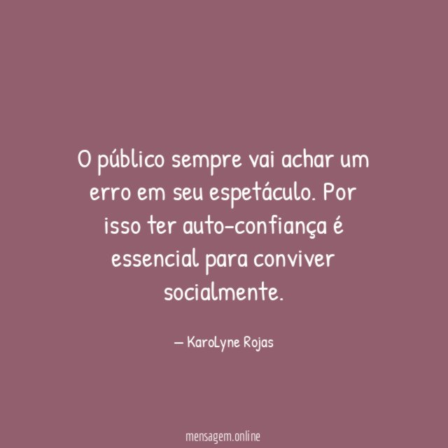 O público sempre vai achar um erro em seu espetáculo