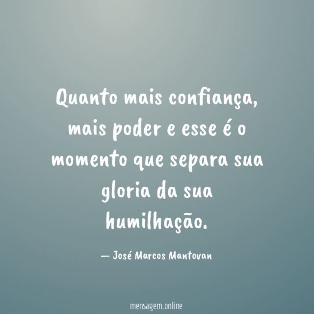 Quanto mais confiança