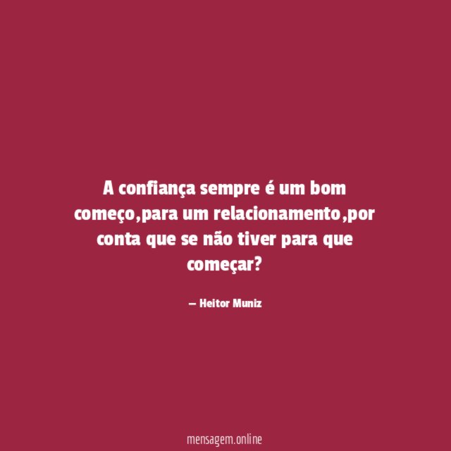 A confiança sempre é um bom começo
