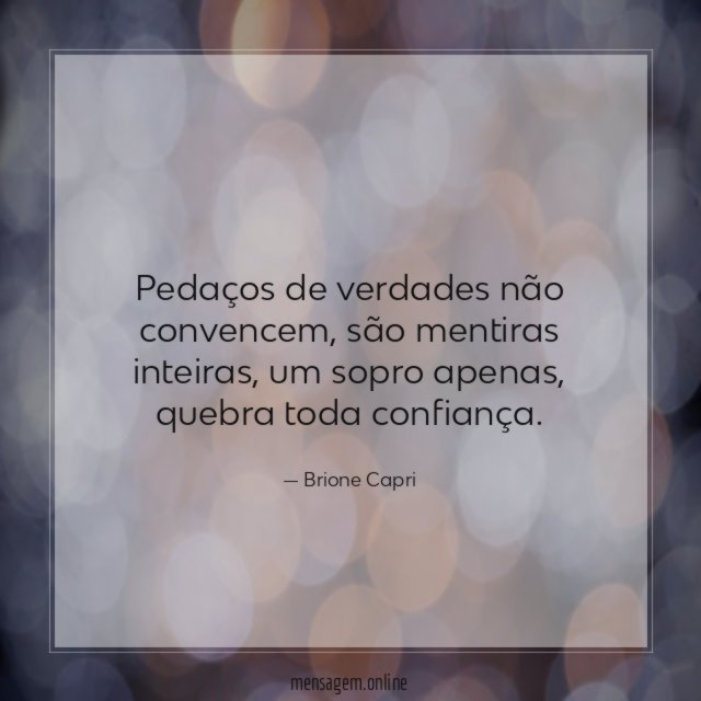 Pedaços de verdades não convencem