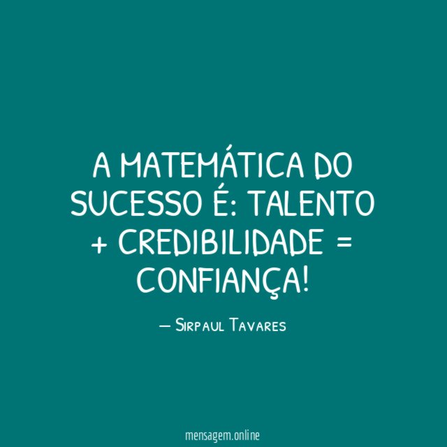 A MATEMÁTICA DO SUCESSO É