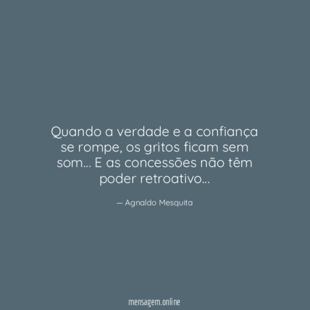 Quando a verdade e a confiança se rompe