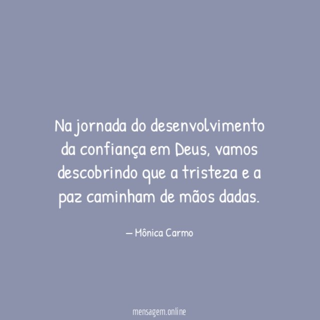 Na jornada do desenvolvimento da confiança em Deus